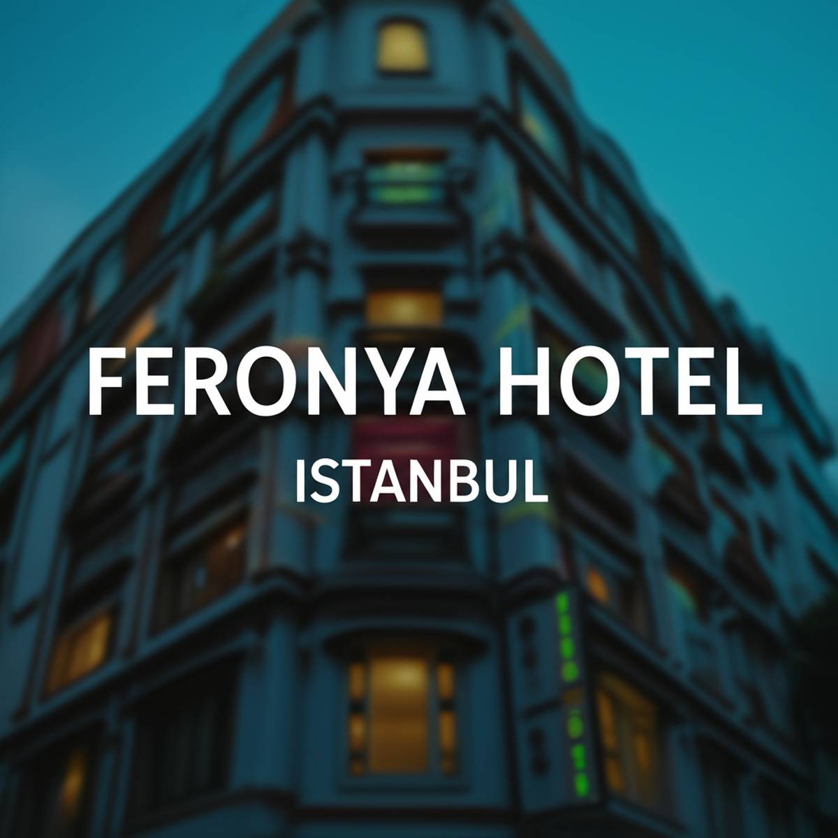 گردشگری هتل فرونیا استانبول Feronya Hotel