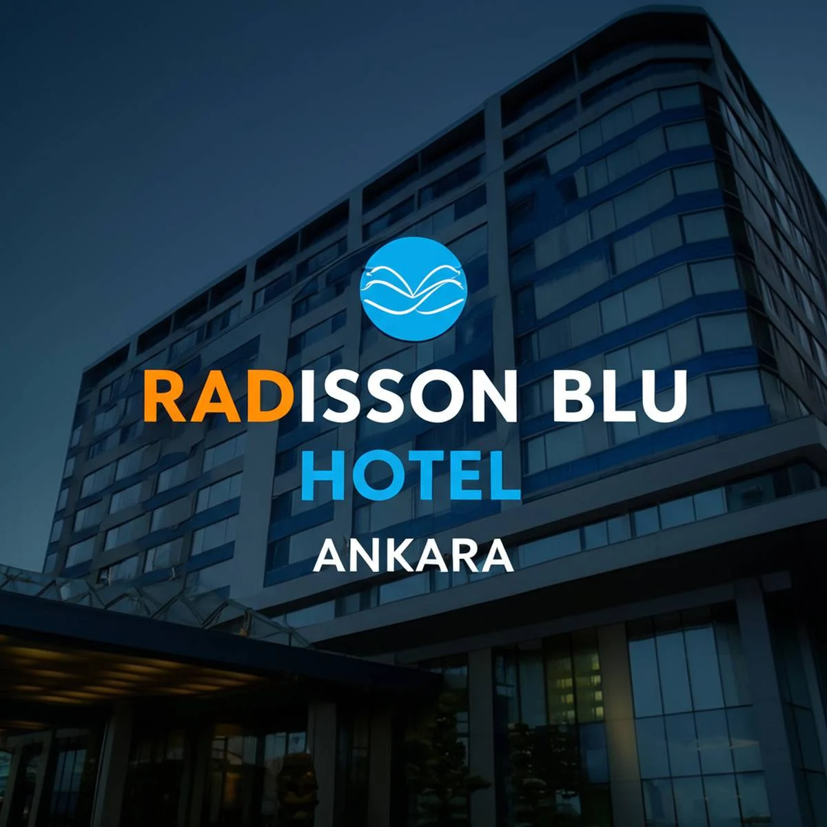 هتل رادیسون بلو (Radisson Blu) در آنکارا
