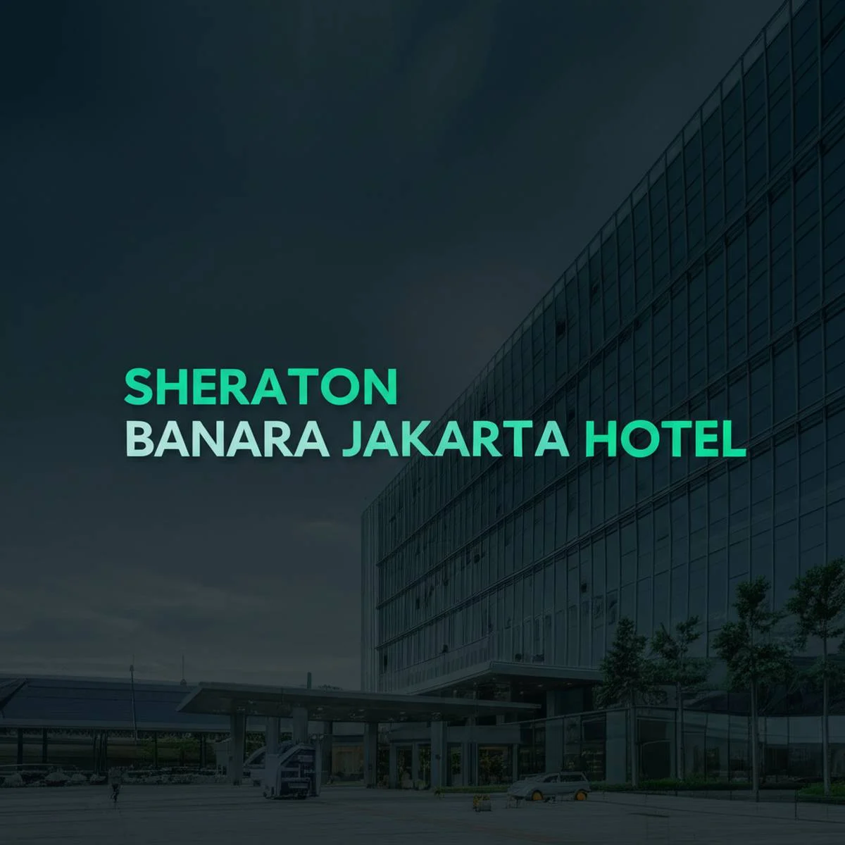 هتل شرایتون باندارا جاکارتا Sheraton Bandara Jalarta