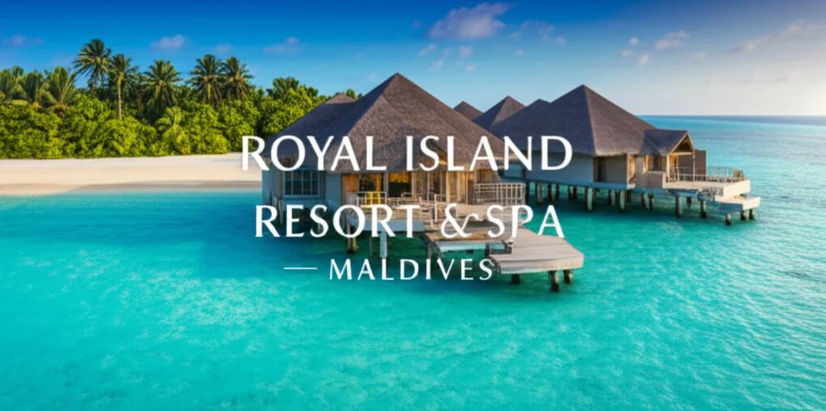 هتل رویال آیلند مالدیو | Royal Island Resort & Spa